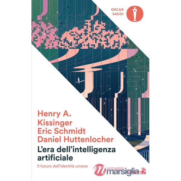 Era dell'intelligenza artificiale. Il futuro dell'identità umana (L')