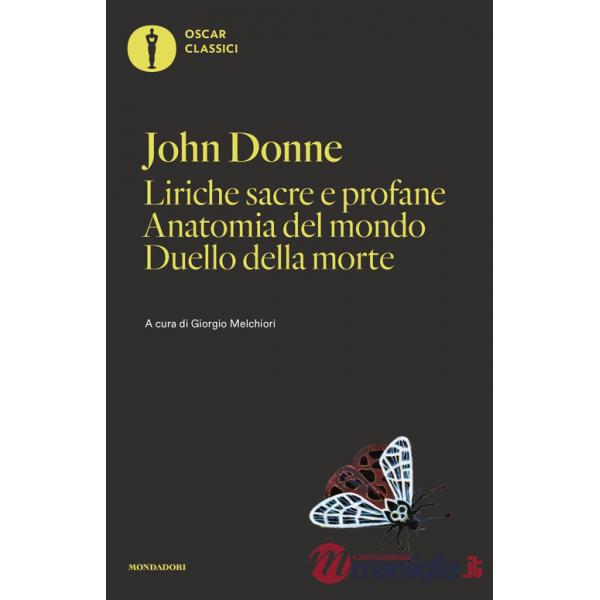 Liriche sacre e profane-Anatomia del mondo-Duello della morte