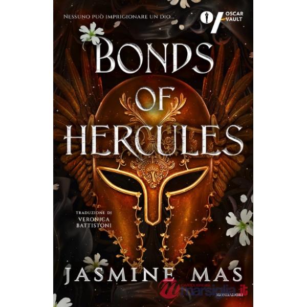 Bonds of Hercules. Ediz. italiana