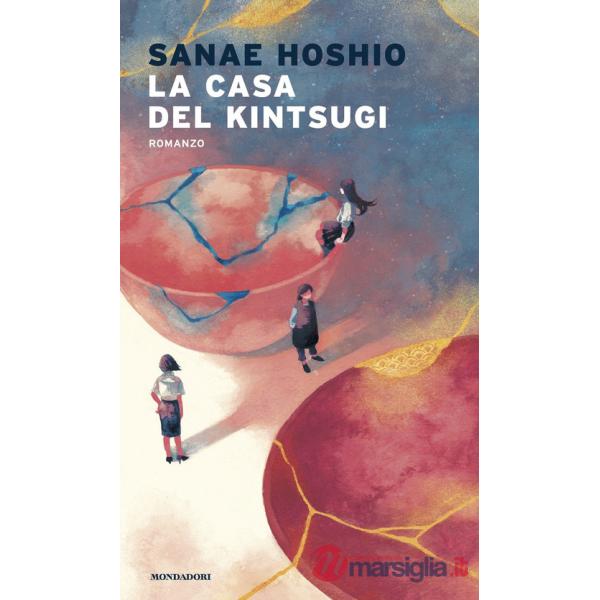 Casa del kintsugi (La)