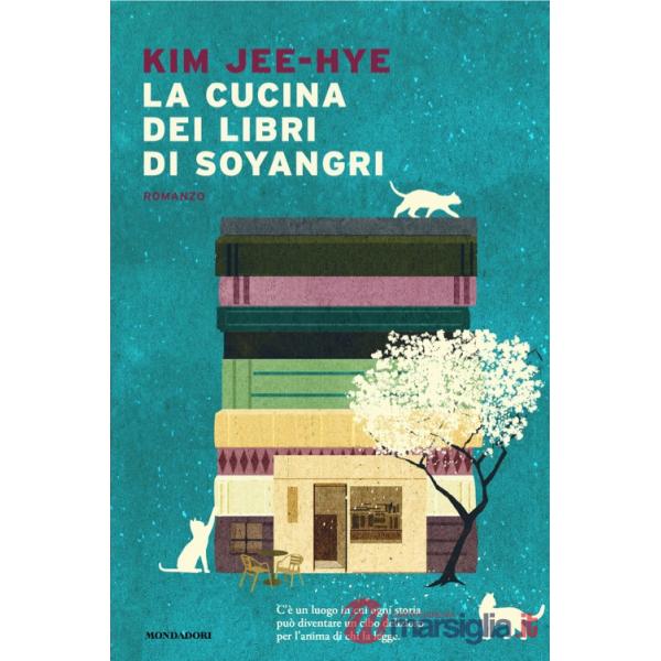 Cucina dei Libri di Soyangri (La)