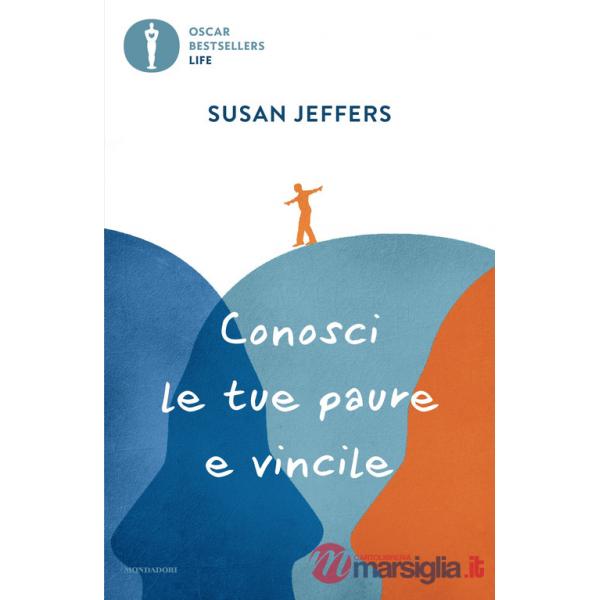 Conosci le tue paure e vincile