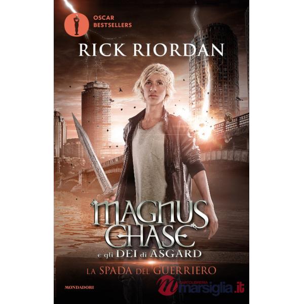 Spada del guerriero. Magnus Chase e gli dei di Asgard (La). Vol. 1