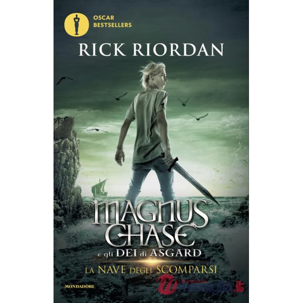 Nave degli scomparsi. Magnus Chase e gli dei di Asgard (La). Vol. 3