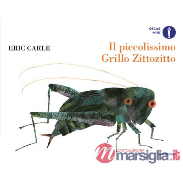 Piccolissimo Grillo Zittozitto. Ediz. a colori (Il)