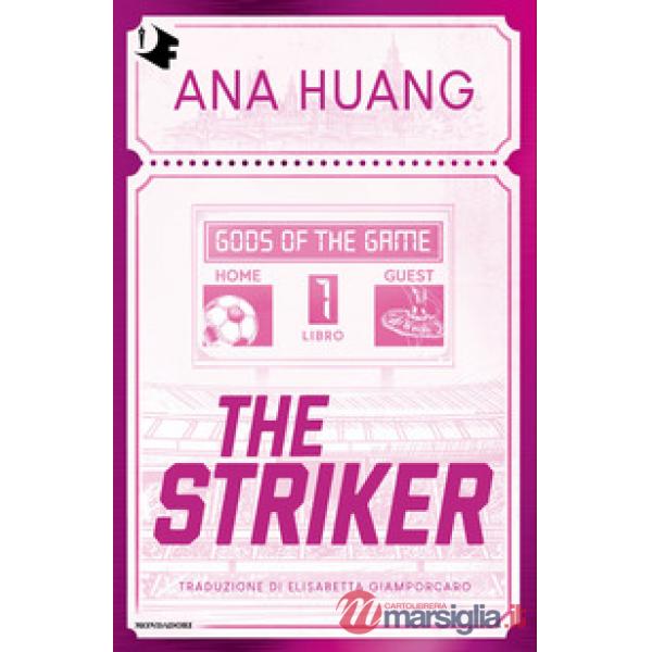 Striker. Gods of the game. Ediz. italiana (The). Vol. 1
