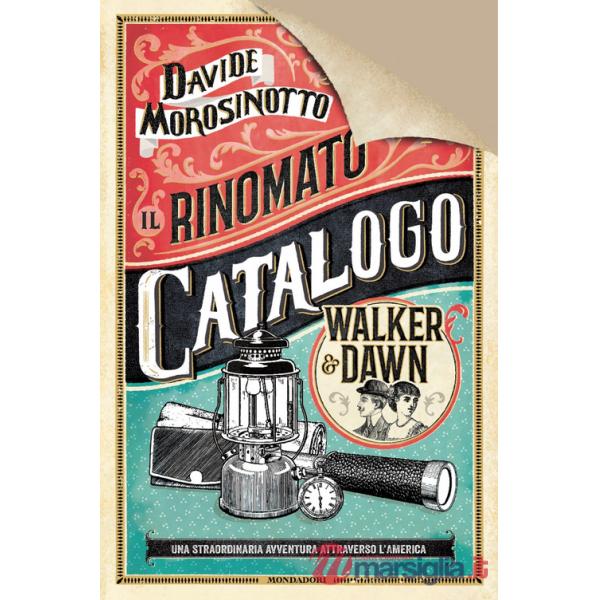 Rinomato catalogo Walker & Dawn. Ediz. deluxe (Il)