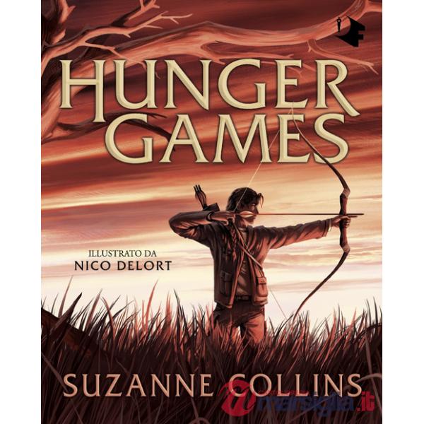 Hunger games. Ediz. illustrata