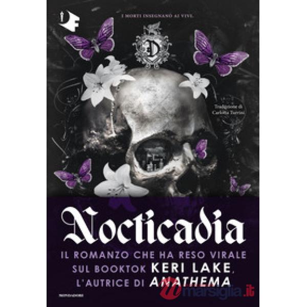 Nocticadia. Ediz. italiana