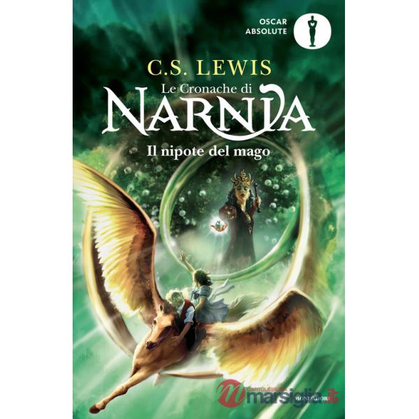 Nipote del mago. Le cronache di Narnia (Il). Vol. 1