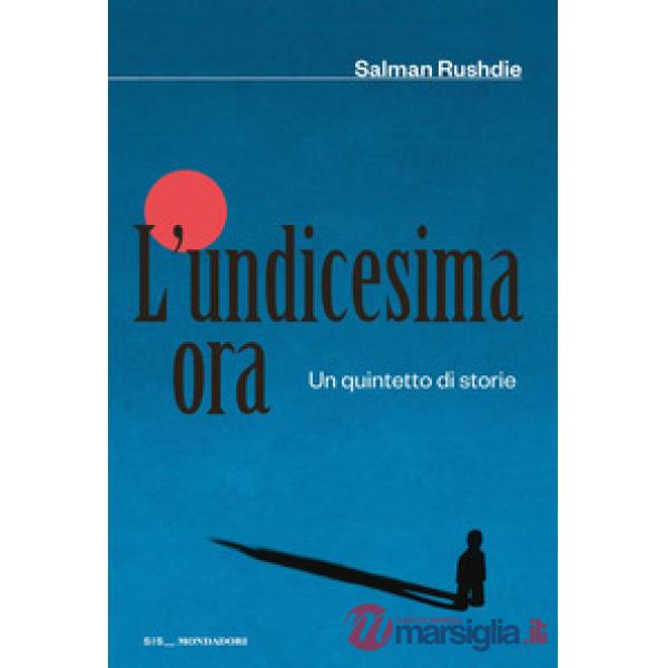 Undicesima ora. Un quintetto di storie (L')