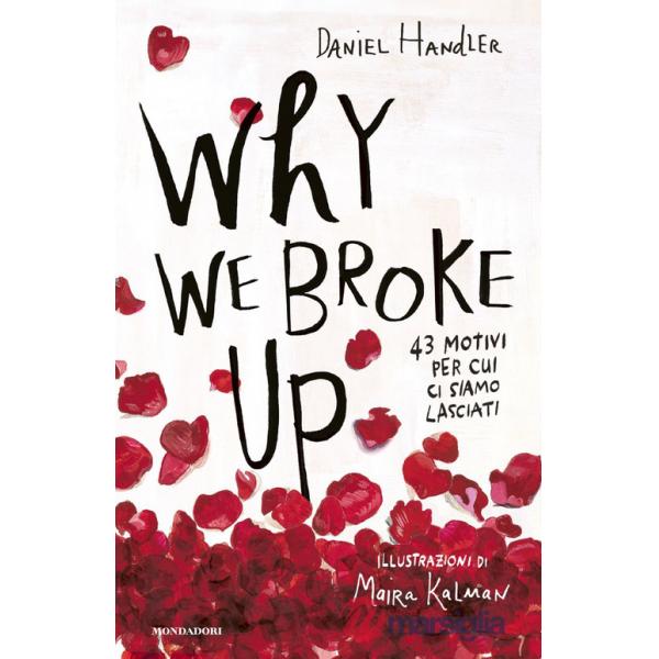 Why we broke up. 43 motivi per cui ci siamo lasciati