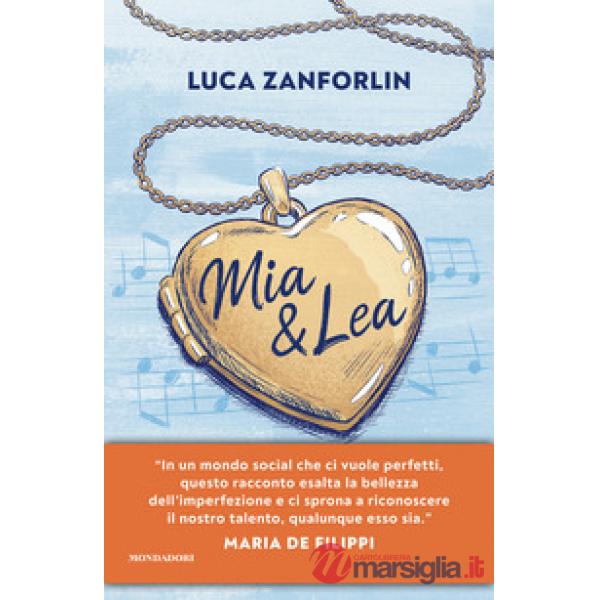 Mia & Lea. La vita è una canzone