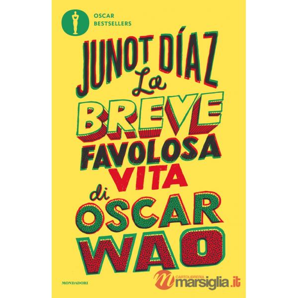 Breve favolosa vita di Oscar Wao (La)
