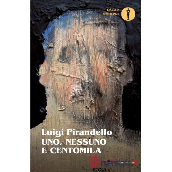 Uno, nessuno e centomila