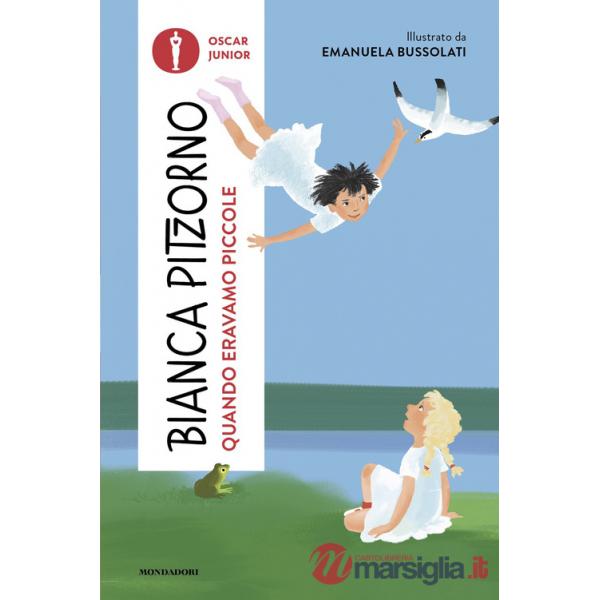 Quando eravamo piccole