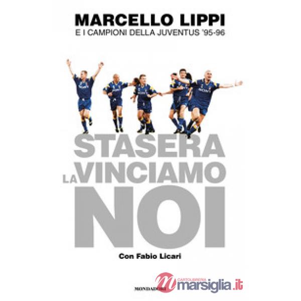 Stasera la vinciamo noi