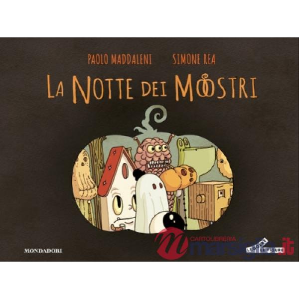 Notte dei mostri. Ediz. illustrata (La)