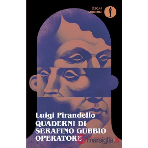 Quaderni di Serafino Gubbio operatore