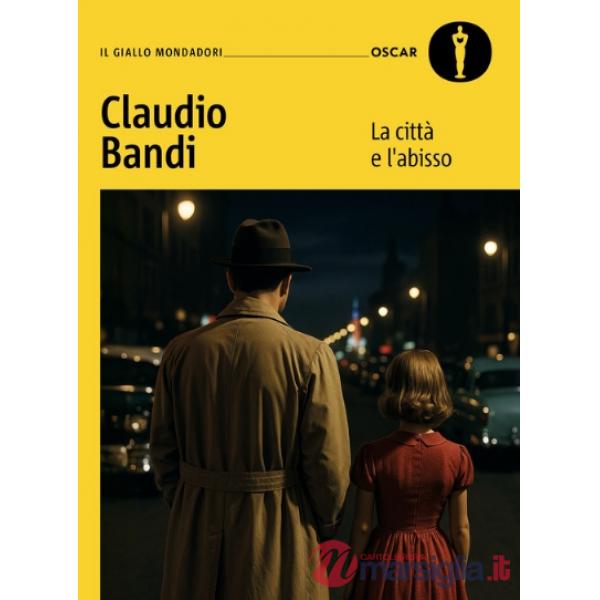 Città e l'abisso (La)