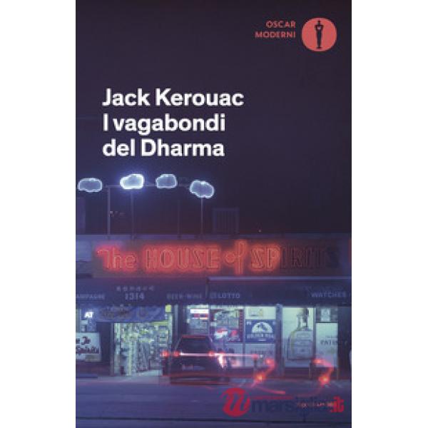 Vagabondi del Dharma (I)