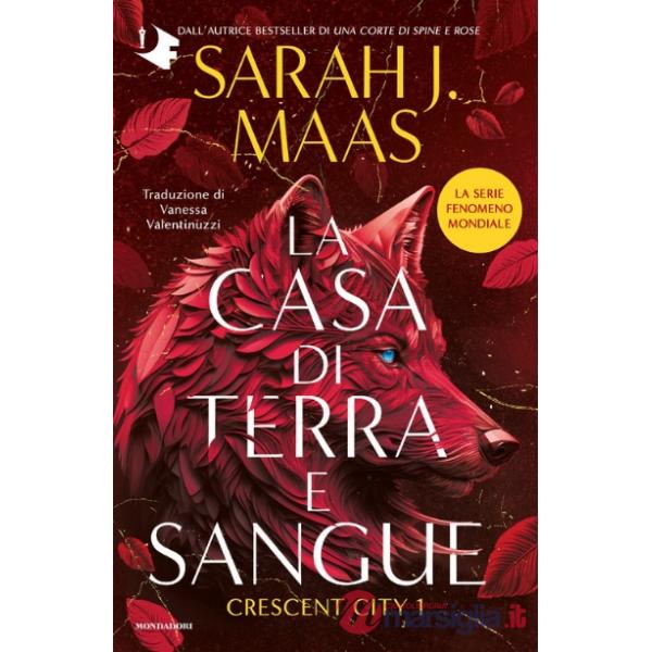 Casa di terra e sangue. Crescent City (La). Vol. 1