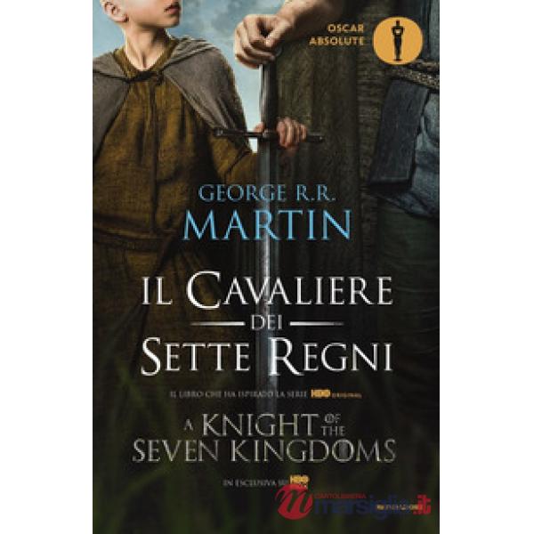 Cavaliere dei Sette Regni (Il)