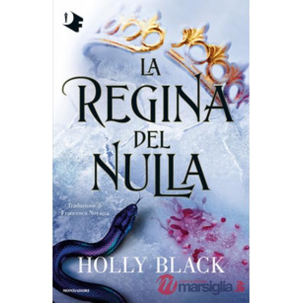 Regina del nulla (La)