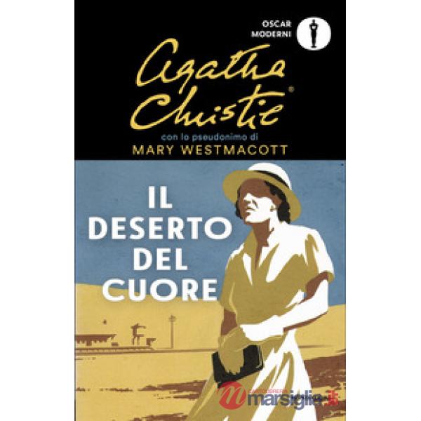 Deserto del cuore (Il)