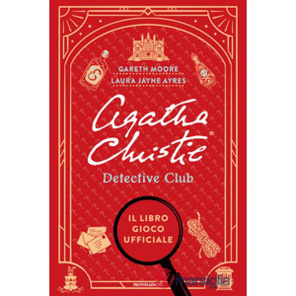Agatha Christie Detective Club. Il libro gioco ufficiale