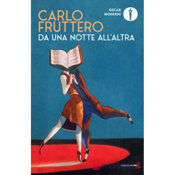 Da una notte all'altra. Passeggiando tra i libri in attesa dell'alba