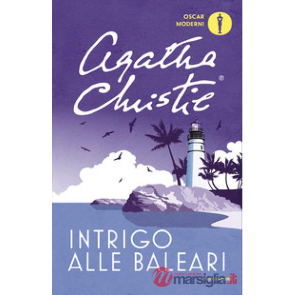 Intrigo alle Baleari e altre storie