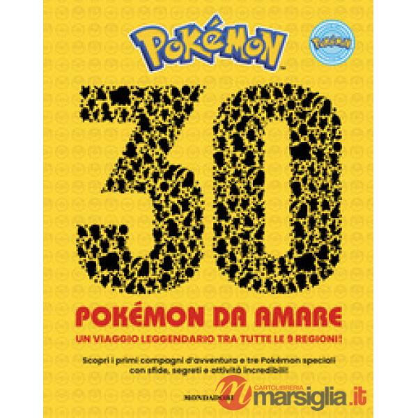 Pokémon. 30 Pokémon da amare
