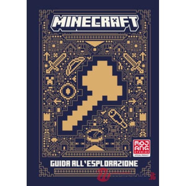 Minecraft. Guida all'esplorazione