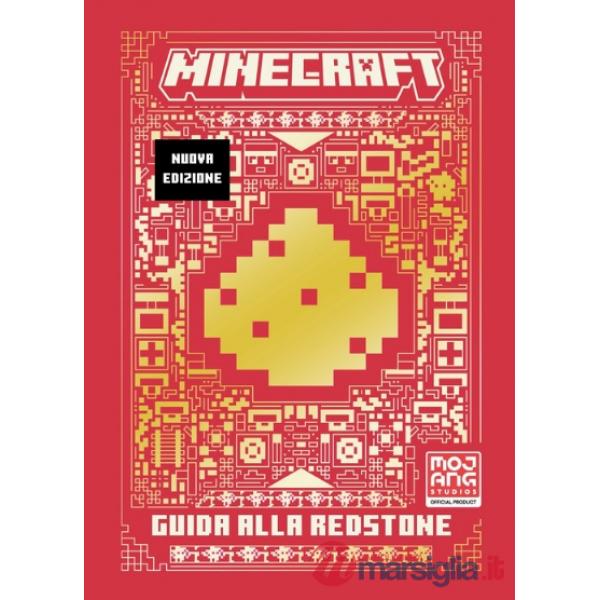 Minecraft. Guida alla redstone. Nuova ediz.