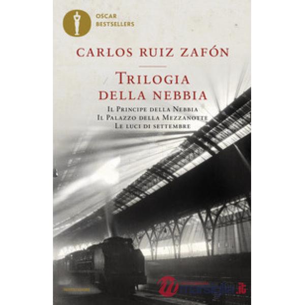 Trilogia della nebbia: Il principe della nebbia-Il palazzo della mezzanotte-Le luci di settembre