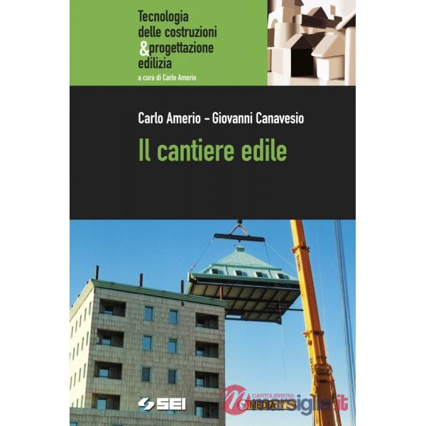 IL CANTIERE EDILE