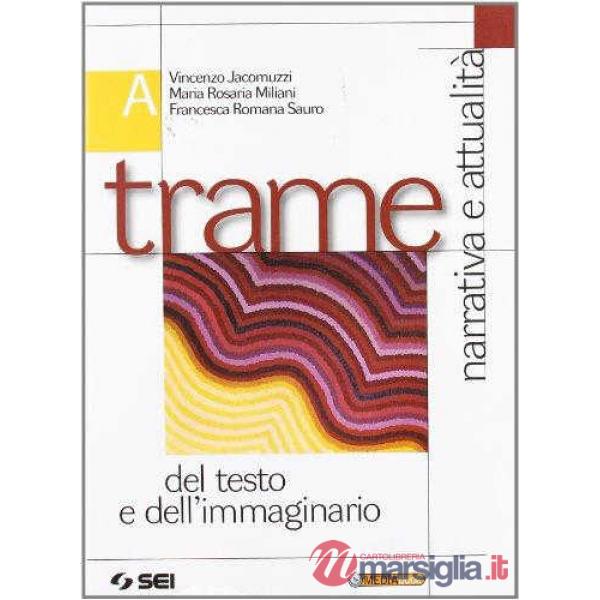 TRAME VOL. A + B (PACK) + 200 PAGINE PER LEGGERE