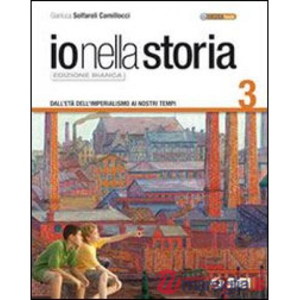 IO NELLA STORIA 3 ED. BIANCA