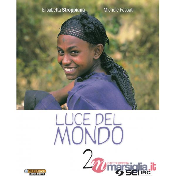 LUCE DEL MONDO 2