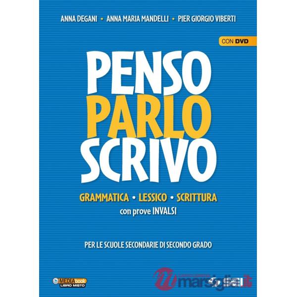 PENSO PARLO SCRIVO + DVD