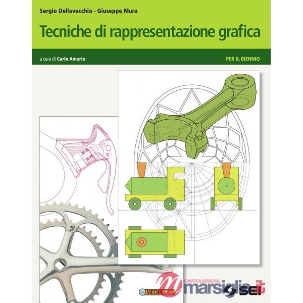 TECNICHE DI RAPPRESENTAZIONE GRAFICA UNICO + SCHEDE DI DISEGNO