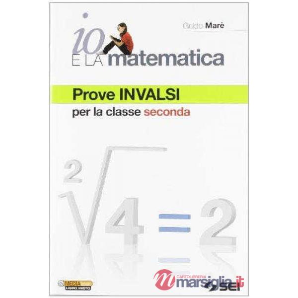 IO E LA MATEMATICA PROVE INVALSI 2