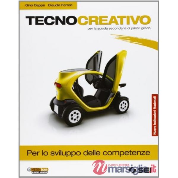 TECNOCREATIVO QUADERNO PER LO SVILUPPO DELLE COMPETENZE