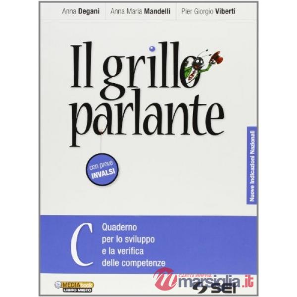 GRILLO PARLANTE C ED. 2013 CON NUOVE INDICAZIONI NAZIONALI