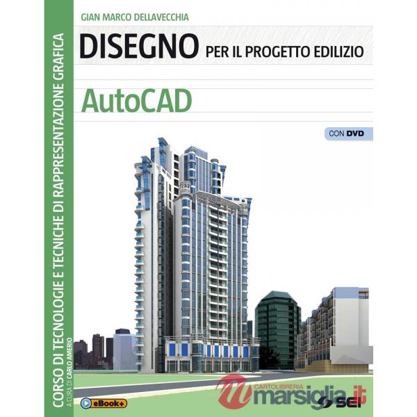 DISEGNO PER IL PROGETTO EDILIZIO - AUTOCAD