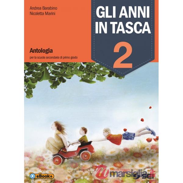 GLI ANNI IN TASCA 2 + LETTERATURA + LABORATORIO