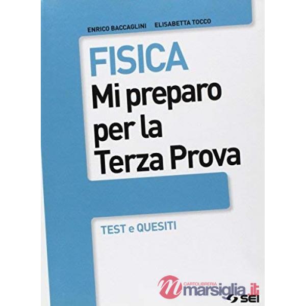 FISICA TERZA PROVA