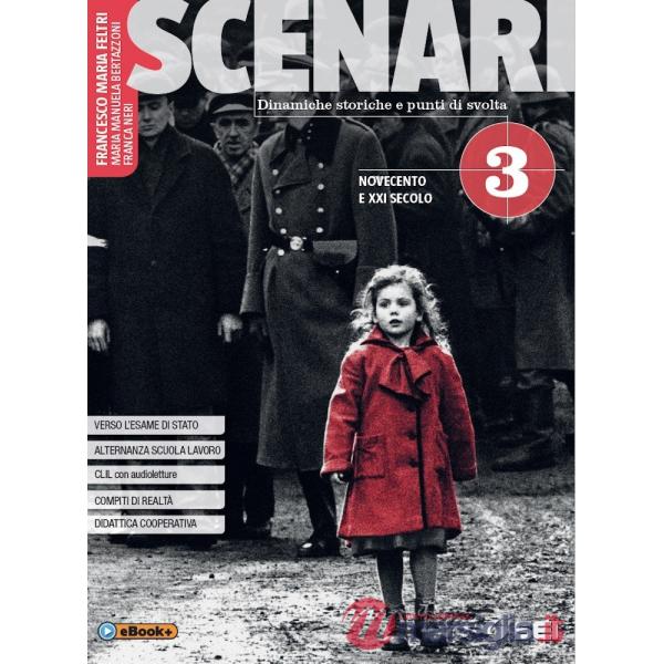 SCENARI 3 - NOVECENTO E XXI SECOLO
