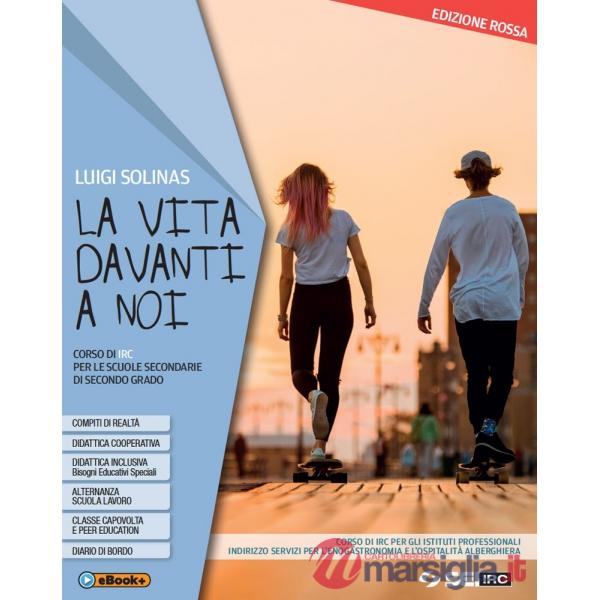 LA VITA DAVANTI A NOI - ED.ROSSA